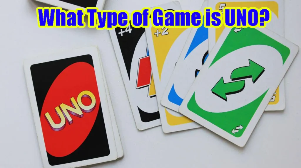 Type Of GAME in UNO